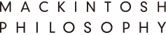 MACKINTOSH PHILOSOPHY